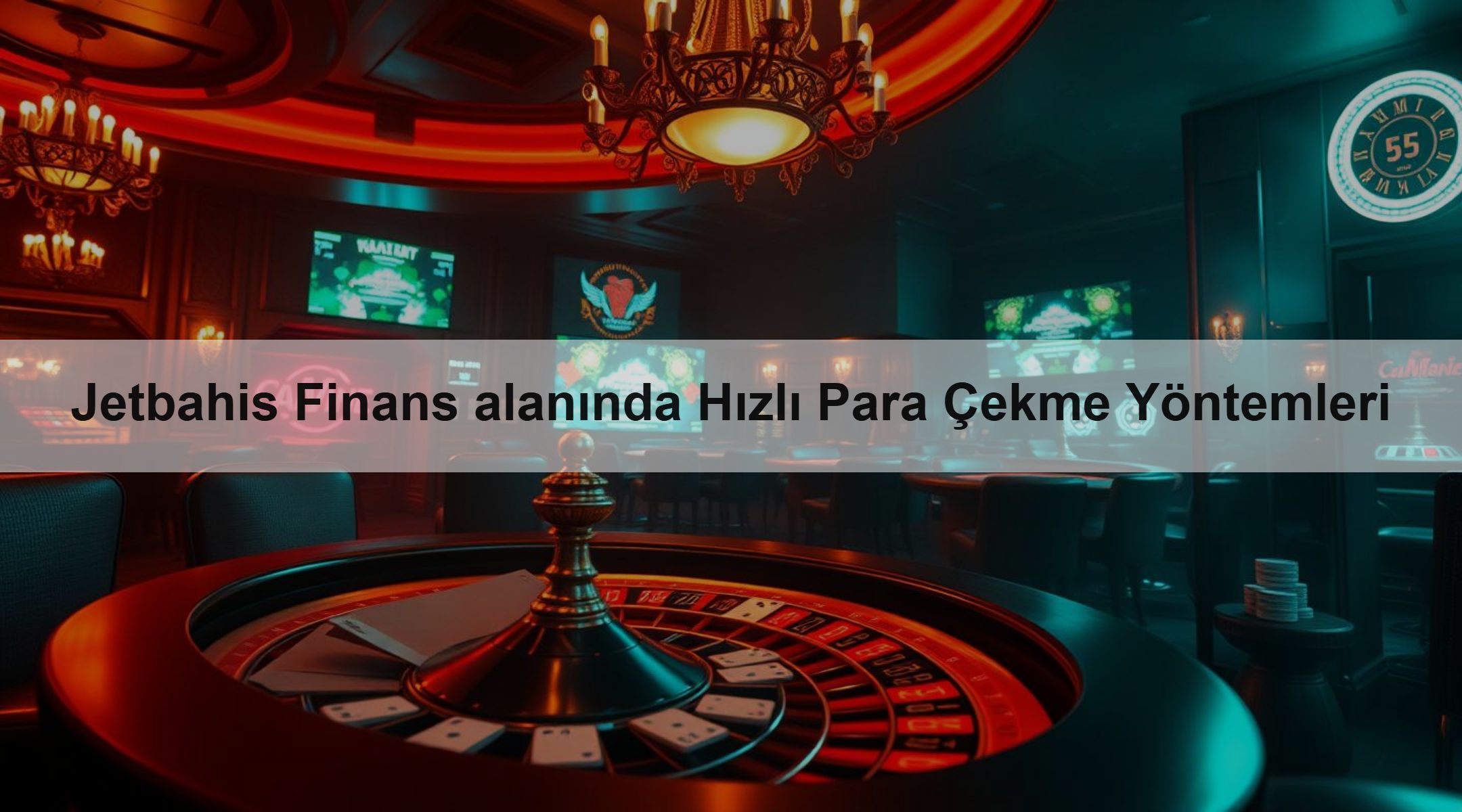 Jetbahis Finans alanında Hızlı Para Çekme Yöntemleri