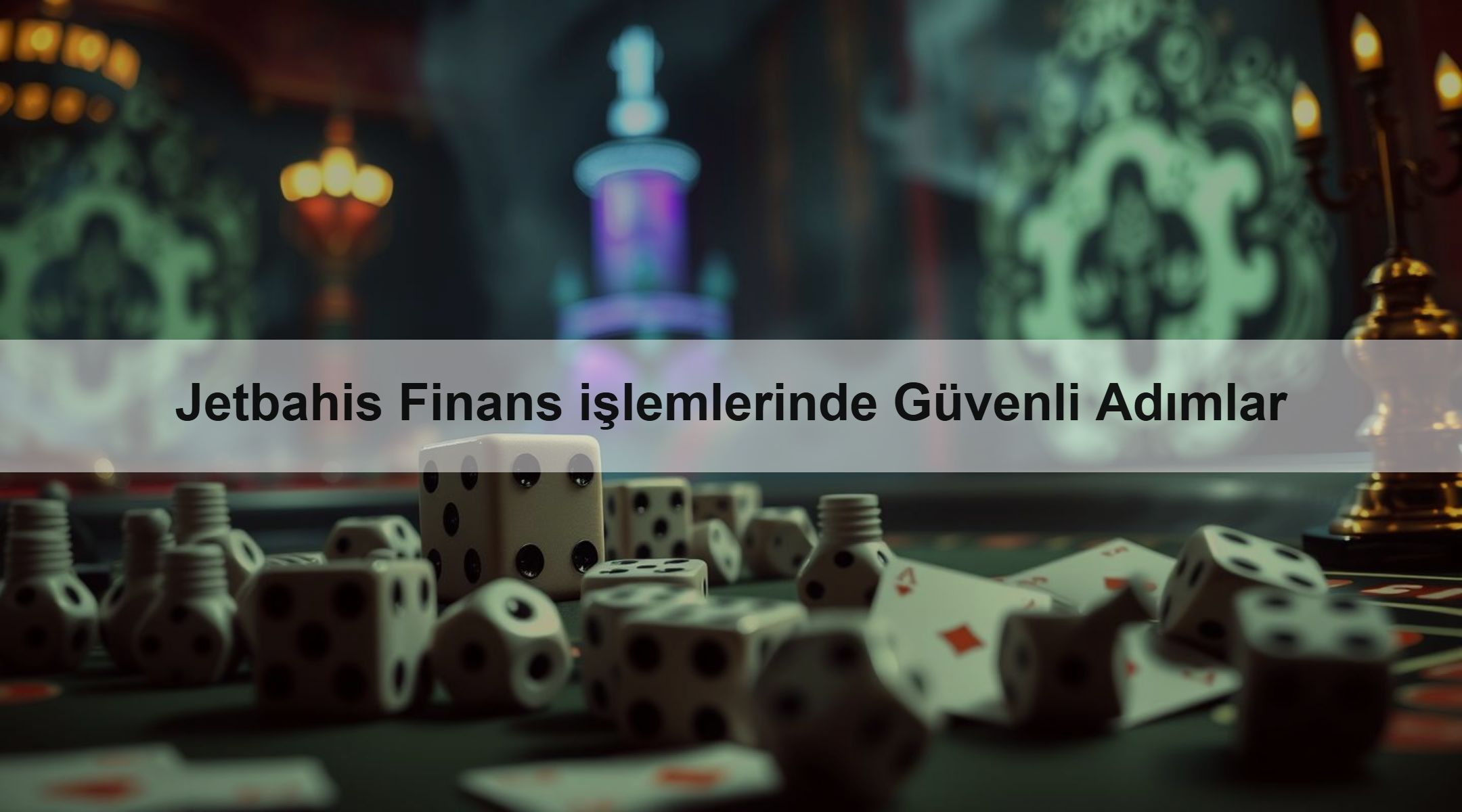 Jetbahis Finans işlemlerinde Güvenli Adımlar