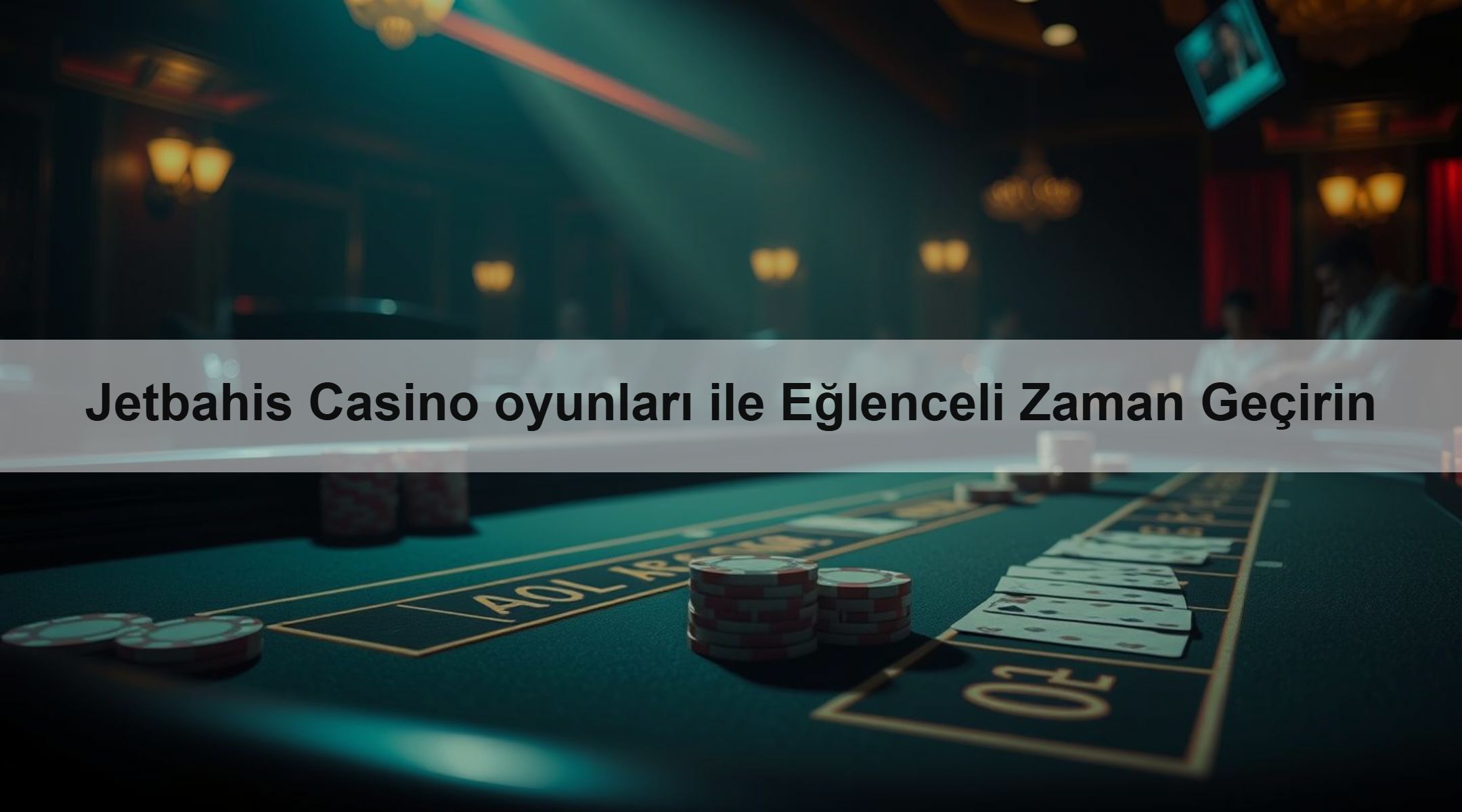 Jetbahis Casino oyunları ile Eğlenceli Zaman Geçirin